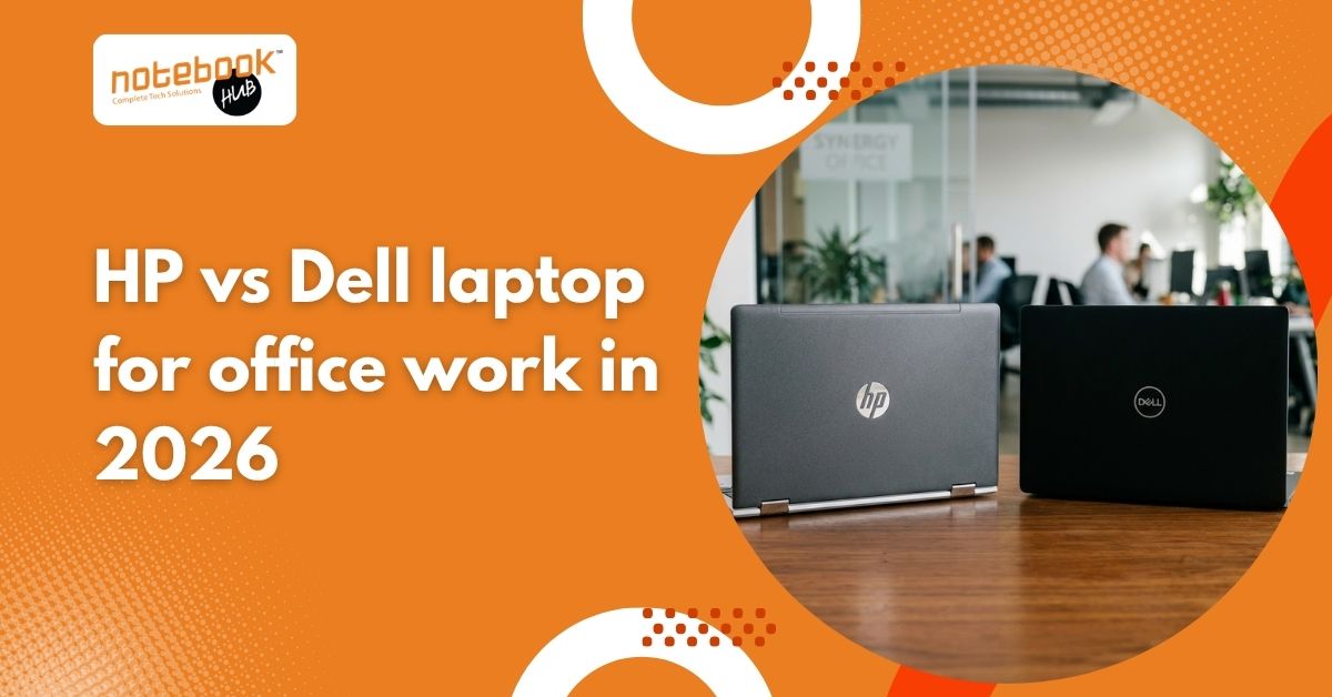 HP vs Dell laptop for office work in 2026